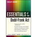 Essentials of the Dodd-Frank ACT