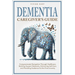 Dementia Caregiver's Guide: Compassionate Navigation Through Healthcare, Building Support Networks, Embracing Self-Care, and Providing Guidance for th