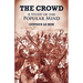 The Crowd: A Study of the Popular Mind