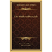 Life Without Principle