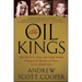 The Oil Kings: How the U.S., Iran, and Saudi Arabia Changed the Balance of Power in the Middle East
