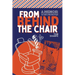 From Behind the Chair