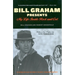 Bill Graham Presents: My Life Inside Rock and Out