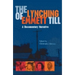 Lynching of Emmett Till: A Documentary Narrative