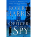 An Officer and a Spy: A Spy Thriller
