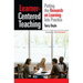 Learner-Centered Teaching: Putting the Research on Learning into Practice