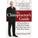 The Chiropractor's Guide: 56 Proven Ways to Help More People, Have More Fun, and Make More Money