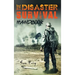 The Disaster Survival Handbook: The Disaster Preparedness Handbook for Man-Made and Natural Disasters