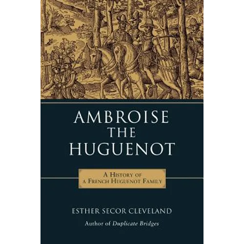 Ambroise the Huguenot