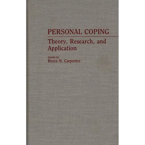 Personal Coping: Theory, Research, and Application