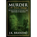 Murder at Green Springs: The True Story of the Hall Case, Firestorm of Prejudices