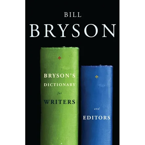 Bryson's Dictionary for Writers and Editors