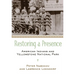 Restoring a Presence: American Indians and Yellowstone National Park