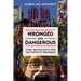 Wronged and Dangerous: Viral Masculinity and the Populist Pandemic