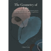 The Geometry of Life: How hidden numbers and shapes govern biology, physics, and human imagination