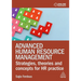 Advanced Human Resource Management: Strategies, Theories and Concepts for HR Practice