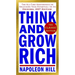Think and Grow Rich: The Classic Edition: The All-Time Masterpiece on Unlocking Your Potential--In Its Original 1937 Edition