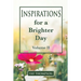 Inspirations for a Brighter Day Volume II