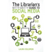 The Librarian's Nitty-Gritty Guide to Social Media