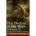 The Decline of the West, Volume II: Perspectives of World-History
