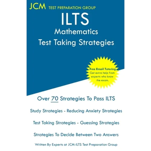 ILTS Mathematics - Test Taking Strategies