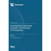 Investigating Language Variation and Change in Portuguese