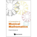 A Compendium of Musical Mathematics