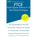 FTCE Earth/Space Science 6-12 - Test Taking Strategies: FTCE 008 Exam - Free Online Tutoring - New 2020 Edition - The latest strategies to pass your e