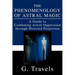 The Phenomenology of Astral Magic: A Guide to Combating Astral Oppression through Directed Projection