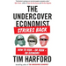 The Undercover Economist Strikes Back: How to Run--or Ruin--an Economy