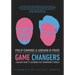 Game Changers: Leading Today's Learning for Tomorrow's World