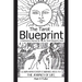 The Tarot Blueprint: Learn how every card relates to the journey of life