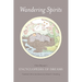 Wandering Spirits: Chen Shiyuan's Encyclopedia of Dreams