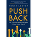 Push Back: Live, Love, and Work with Others Without Losing Yourself