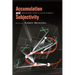 Accumulation and Subjectivity: Rethinking Marx in Latin America