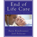End-Of-Life-Care: A Practical Guide, Second Edition