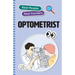 Optometrist: Real People, Real Careers