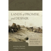 Lands of Promise and Despair: Chronicles of Early California, 1535-1846
