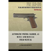Automatic Pistol Caliber .45 M1911 and M1911A1 Field Manual: FM 23-35