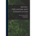 Micro-organisms and Fermentation