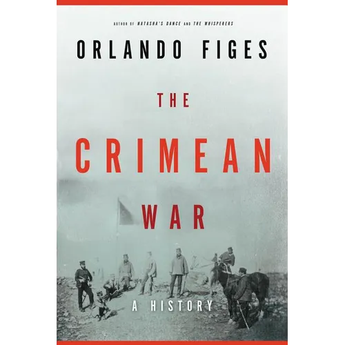 The Crimean War: A History