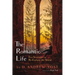 The Romantic Life: Five Strategies to Re-Enchant the World