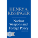 Nuclear Weapons and Foreign Policy