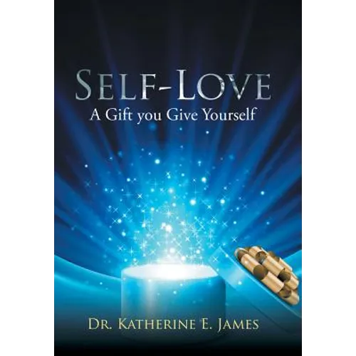 Self-Love: A Gift you Give Yourself