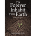 To Forever Inhabit This Earth: An Ethic of Enoughness