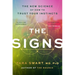 The Signs: The New Science of How to Trust Your Instincts