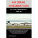 Air Crash Investigations: The Crash of Alaska Airlines Flight 261