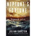 Neptune's Fortune: The Billion-Dollar Shipwreck and the Ghosts of the Spanish Empire