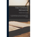 The General Menaion: Or, The Book Of Services Common To The Festivals Of Our Lord Jesus Of The Holy Virgin And Of The Different Orders Of Saints