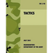 Tactics: The official U.S. Army Field Manual FM 3-90 (4th July, 2001)